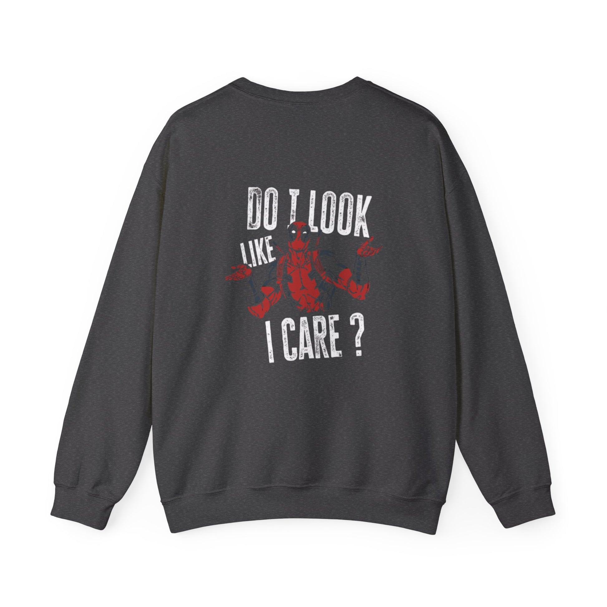 DEADPOOL Humorous Unisex Sweatshirt, Cozy Crewneck, Gift for Friends, Casual Wear, Fun Statement Sweatshirt